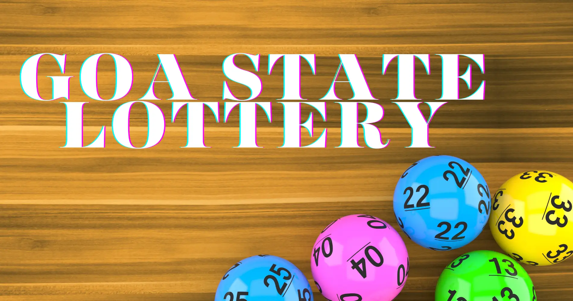 Goa State Lottery