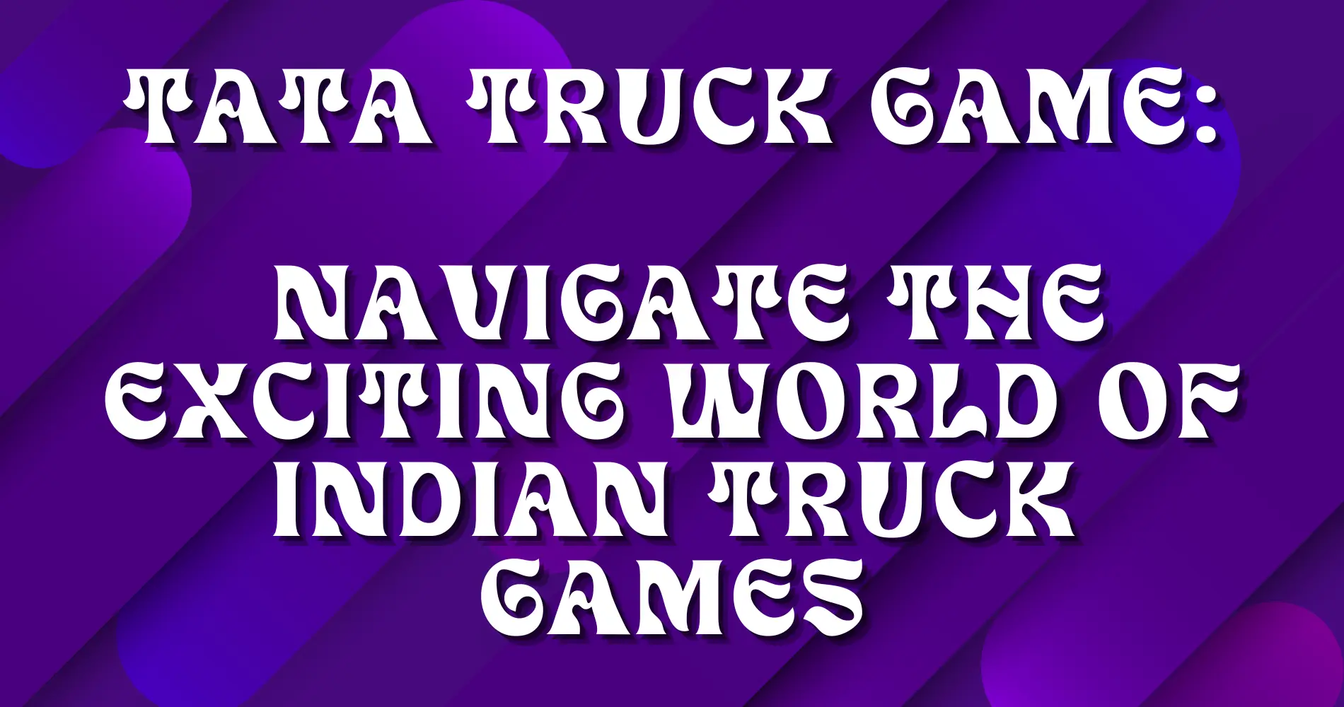 tata truck game