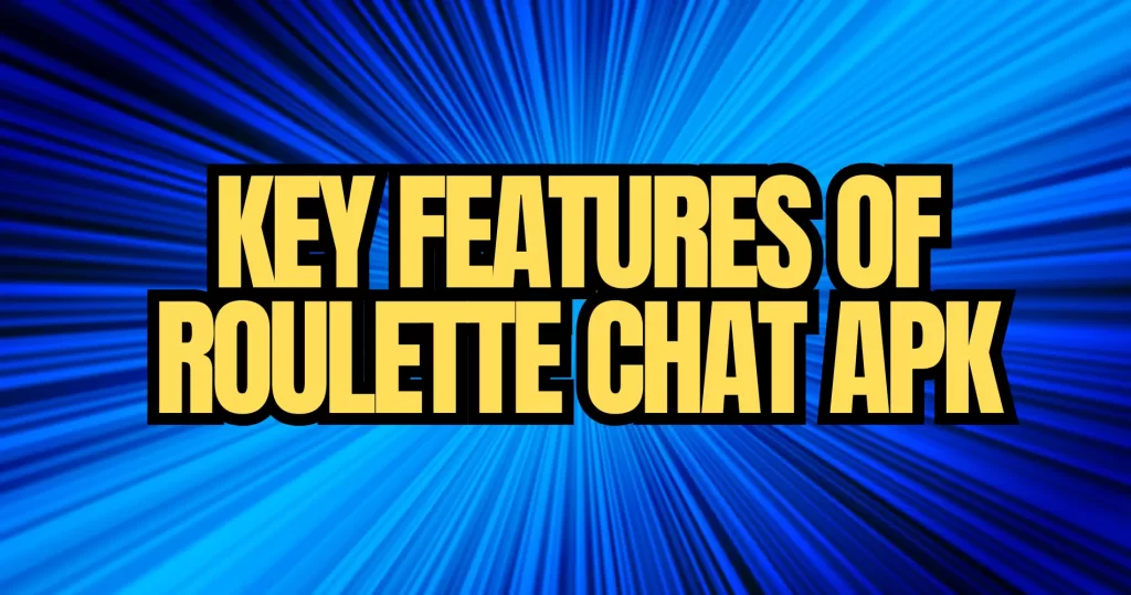 roulette chat apk